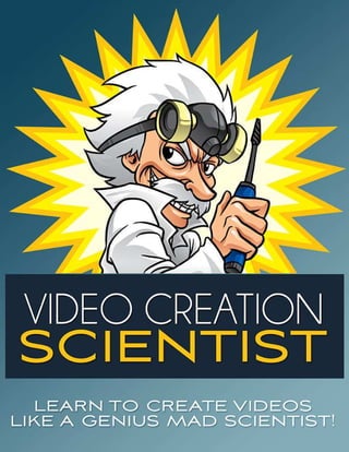 Video Creation Scientist Page 1
 