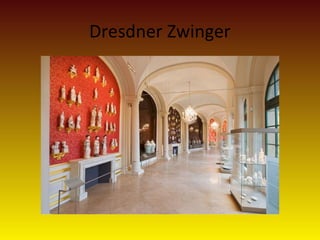Dresdner Zwinger