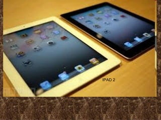 IPAD 1 Y 2 IPAD 2 