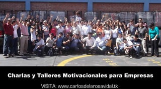 Carlos de la Rosa Vidal – Cel: 992 389 446 Congresos de Estudiantes
Email: carlosdelarosavidal@gmail.com - Todo Lima y Perú www.carlosdelarosavidal.tk
 