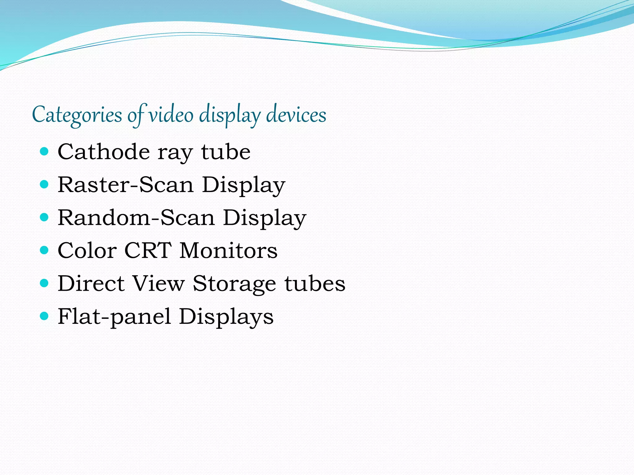 Video display devices PPT