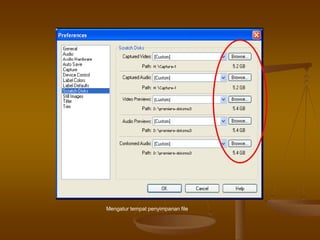 Mengatur tempat penyimpanan file
 