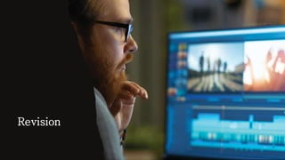 Revision
 