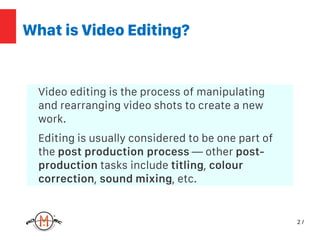 Basics of Video Editing | Types of Video Editing | Video Production ...