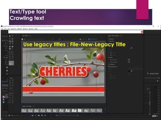 Text/Type tool
Crawling text
Project Window
Source Window
Timeline Window
Program Window
Tool Bar
Tracks:
- Video Tracks
- Audio Tracks
Snap: - Remove gap between the
-Always on
Thumbnail: Video Head Thumbnail
Video Head and Tail Thu
Continuous Video Thum
Making:
Effect Control
Opacity
1. Create Ellipse mask
2. Creat 4 points polygon mask
3. Free drow bezier
Tool Bat (T)
1. Type tool (T)
2. Vertical Type Tool
Text
Adjustment
tools
Positioning
the text
OR
Click
Working
on tools
Controlling
Rolling
File
New
Legacy Title
New title
Use legacy titles : File-New-Legacy Title
 
