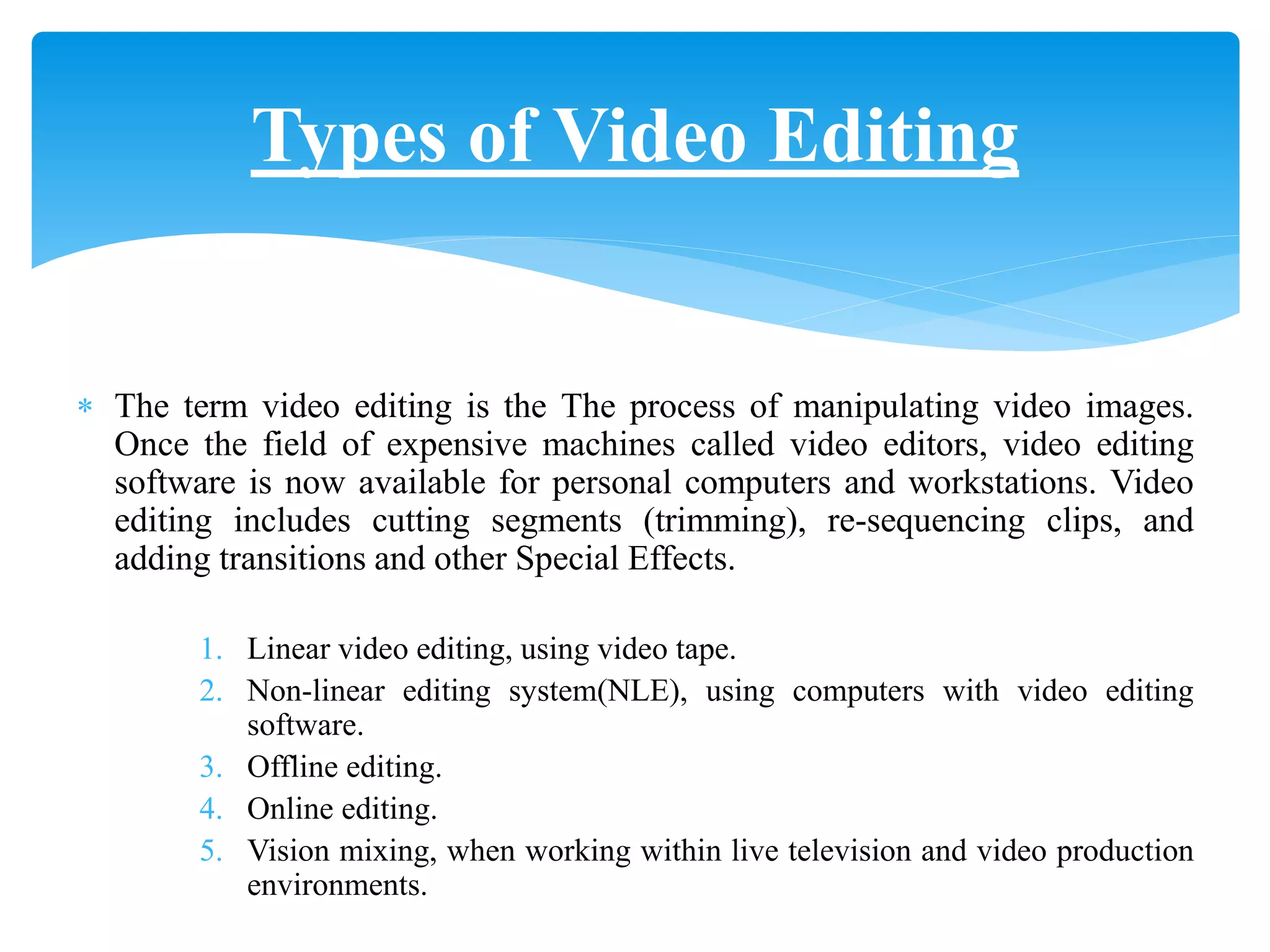 Video Editing PPT PPT