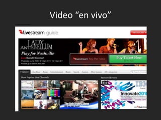 Video “en vivo”