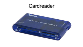 Cardreader
 