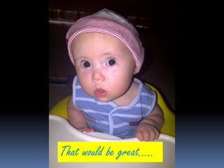 That would be great….. 