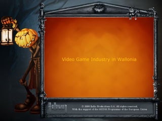 Video Game Industry in Wallonia
 