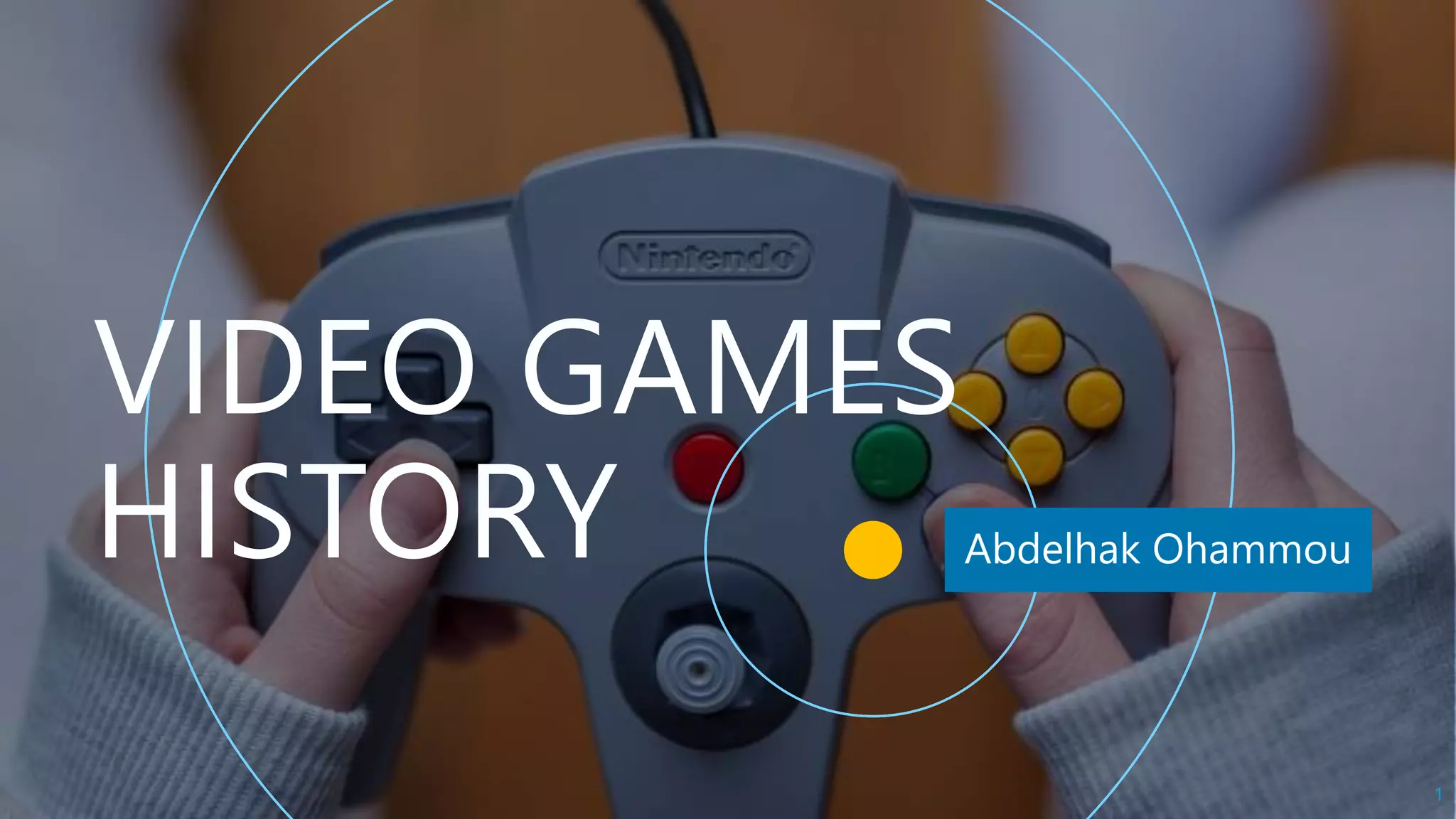 Video games history | PPTX
