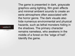 Question 5
In this song, the singer recounts the
experience when he was 11-year-old and
his childhood friends were attacked and
fired on by gunmen in Mogadishu while
they were playing. He was not injured but
his three friends were all shot dead. Which
song?
 