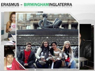 ERASMUS – BIRMINGHAMINGLATERRA
 