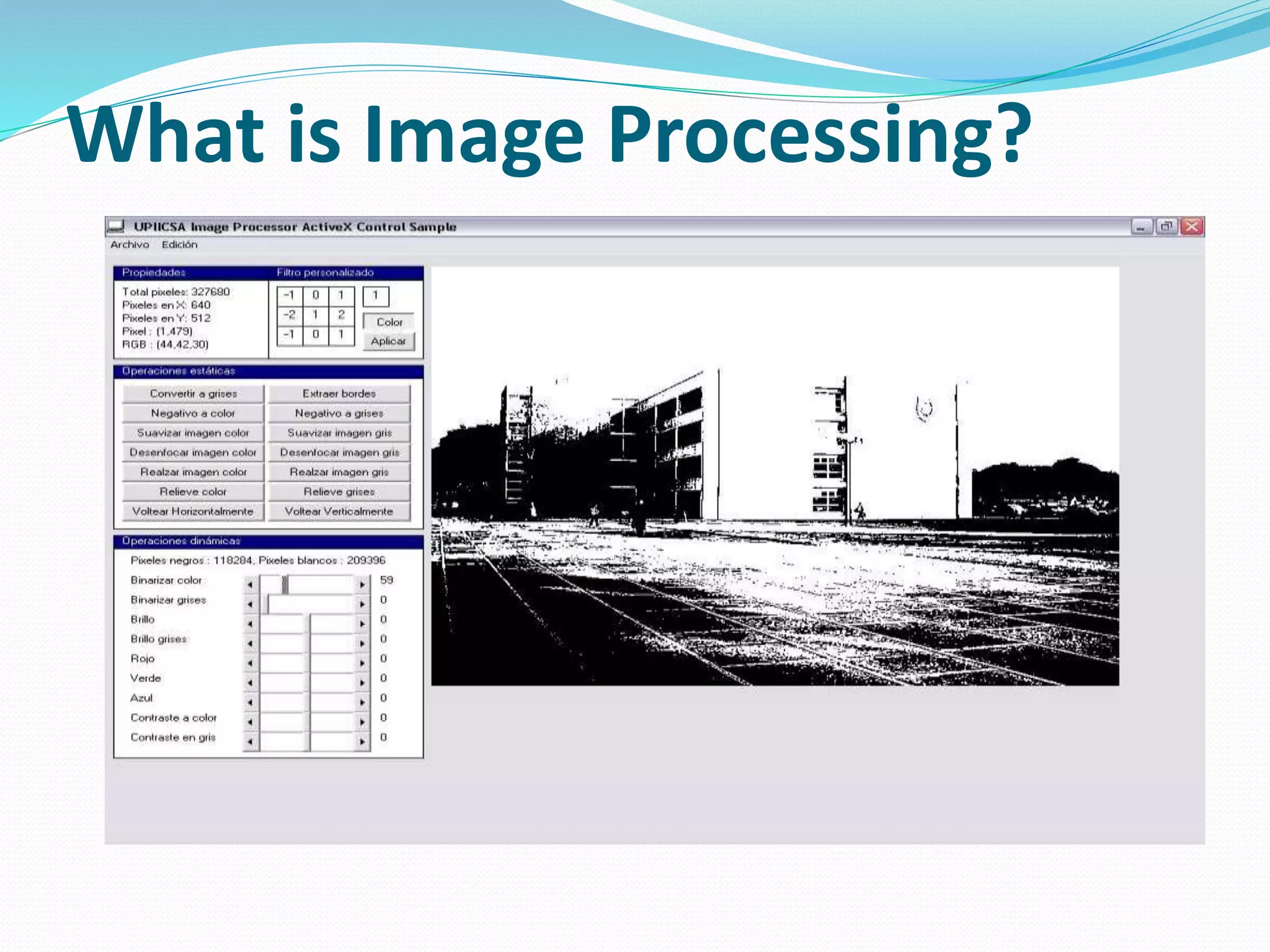 What is Image Processing?
 