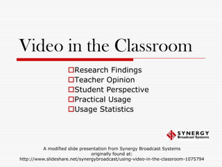 Media in the Classroom Taking it up a notch Debra L. Hargrove, Ed. D. (virtually) Florida TechNet Kimberly GatesFlorida TechNet Trainer A modified slide presentation from Synergy Broadcast Systems  originally found at: http://www.slideshare.net/synergybroadcast/using-video-in-the-classroom-1075794 