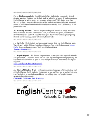 ……………………………………….
29. In The Language Lab. EnglishCentral offers students the opportunity for self-
directed learning. Stud...
