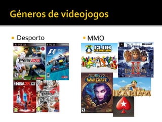  Desporto  MMO
 