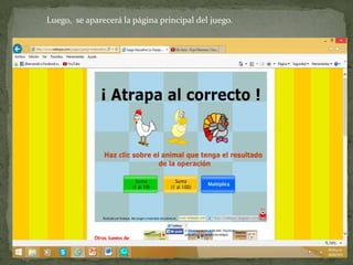 Luego, se aparecerá la página principal del juego.
 