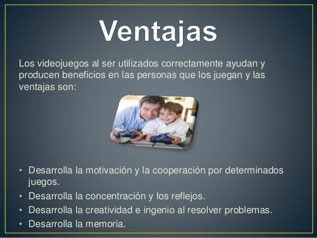 Videojuegos ventajas y desventajas