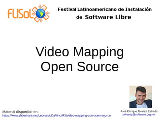 Video Mapping con Open Source | ODP | Technology & Computing