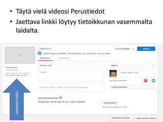 Videon lataaminen Youtube-palveluun piilotettuna | PPTX