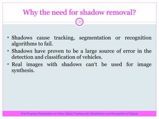 Video object tracking with classification and recognition of objects | PPT