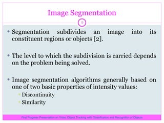 Video object tracking with classification and recognition of objects | PPT