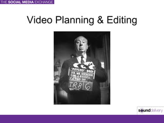 Video Planning & Editing 