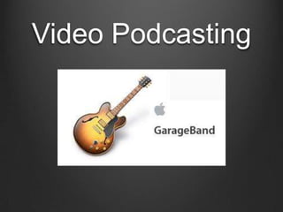 Video Podcasting 