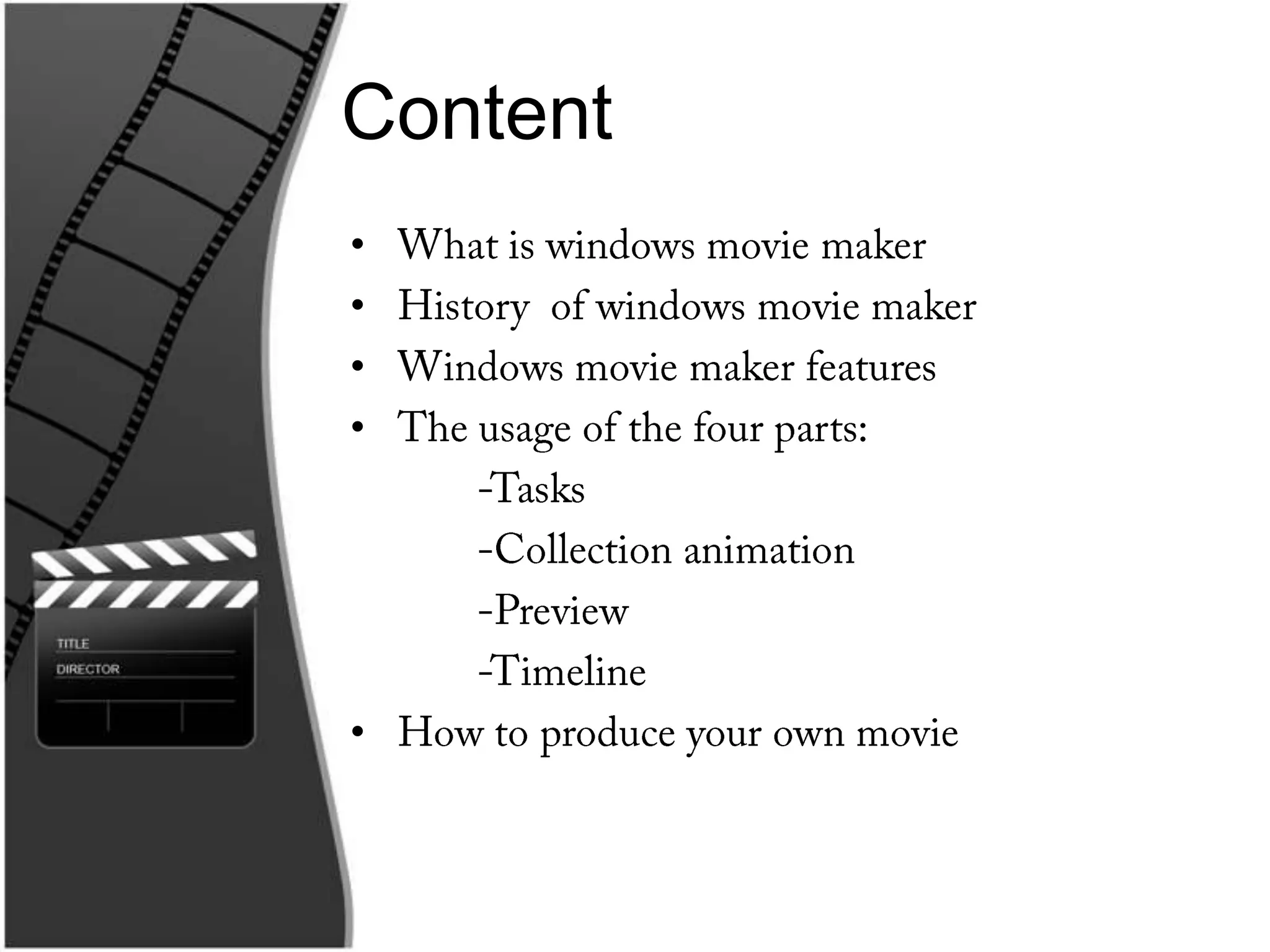 Content
•
•
•
•




•
 