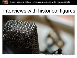 Video Projects to Engage Students