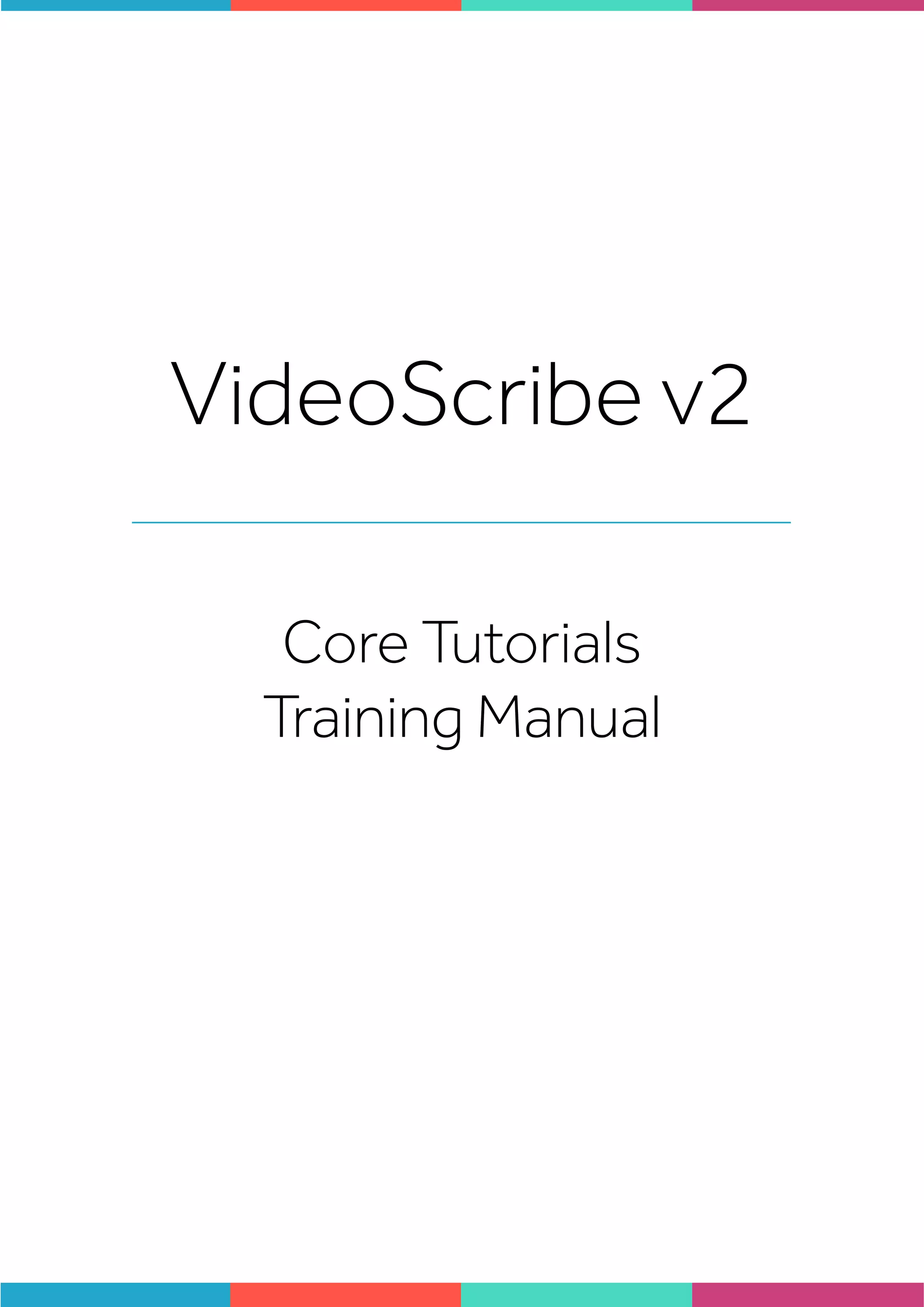VIDEO SCRIBE SOFTWARE v2 - A TRAINING MANUAL | PDF