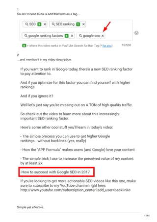 1
So all I’d need to do is add that term as a tag…
2
…and mention it in my video description.
Simple yet effective.
17/54
 