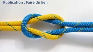Publication : Faire du lien
 