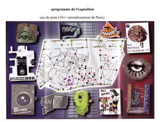 -programme de l'exposition  -jeu de piste (18 ème  arrondissement de Paris) 