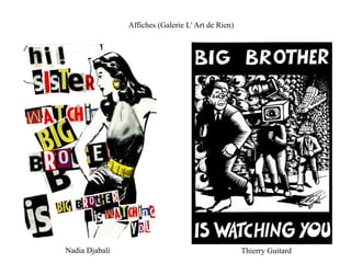 Affiches (Galerie L' Art de Rien)  Nadia Djabali Thierry Guitard 