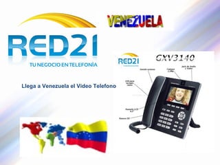 Llega a Venezuela el Video Telefono 