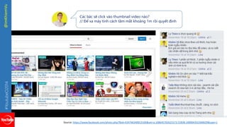 #YoutubeO2014 @imKhiemVu 
Các bác sẽ click vào thumbnail video nào? 
// Để xa máy tính cách tầm mắt khoảng 1m rồi quyết định 
Source: https://www.facebook.com/photo.php?fbid=434746340013106&set=a.108645702623173.15838.100004332306829&type=1 
 