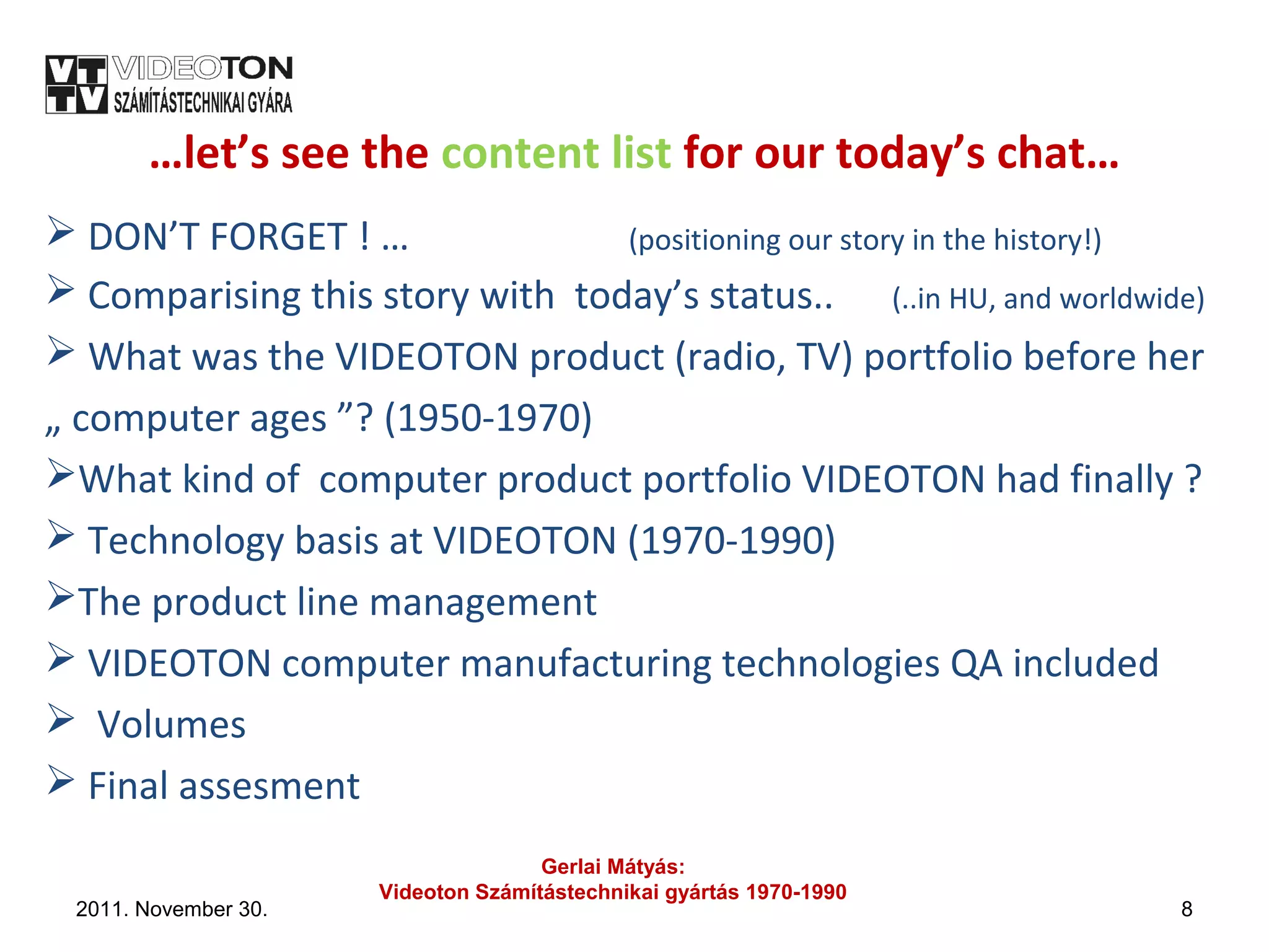 Videoton (Hungary) computer manufacturing (1970 1990) english version | PPT