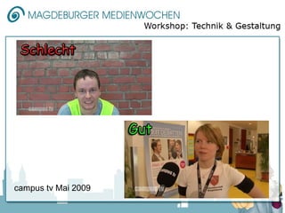 campus tv Mai 2009
 