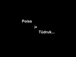 Poiss ja Tüdruk... 