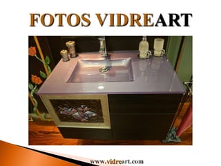 www. vidre art.com 