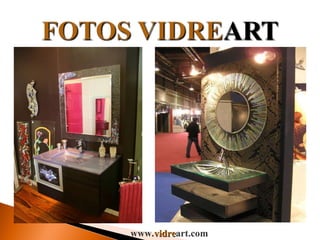www. vidre art.com 