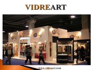 www. vidre art.com 