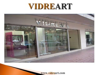 www. vidre art.com 