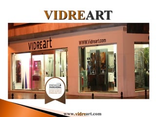 www. vidre art.com 