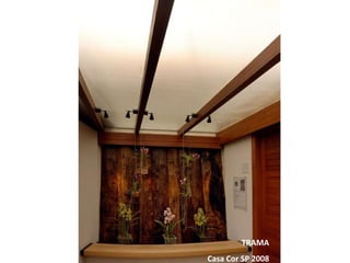 TRAMA Casa Cor SP 2008 