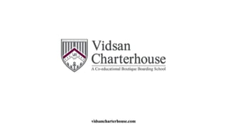 vidsancharterhouse.com
 
