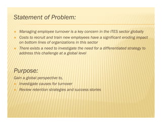 Comparative Analysis of Factors driving Employee Turnover and 