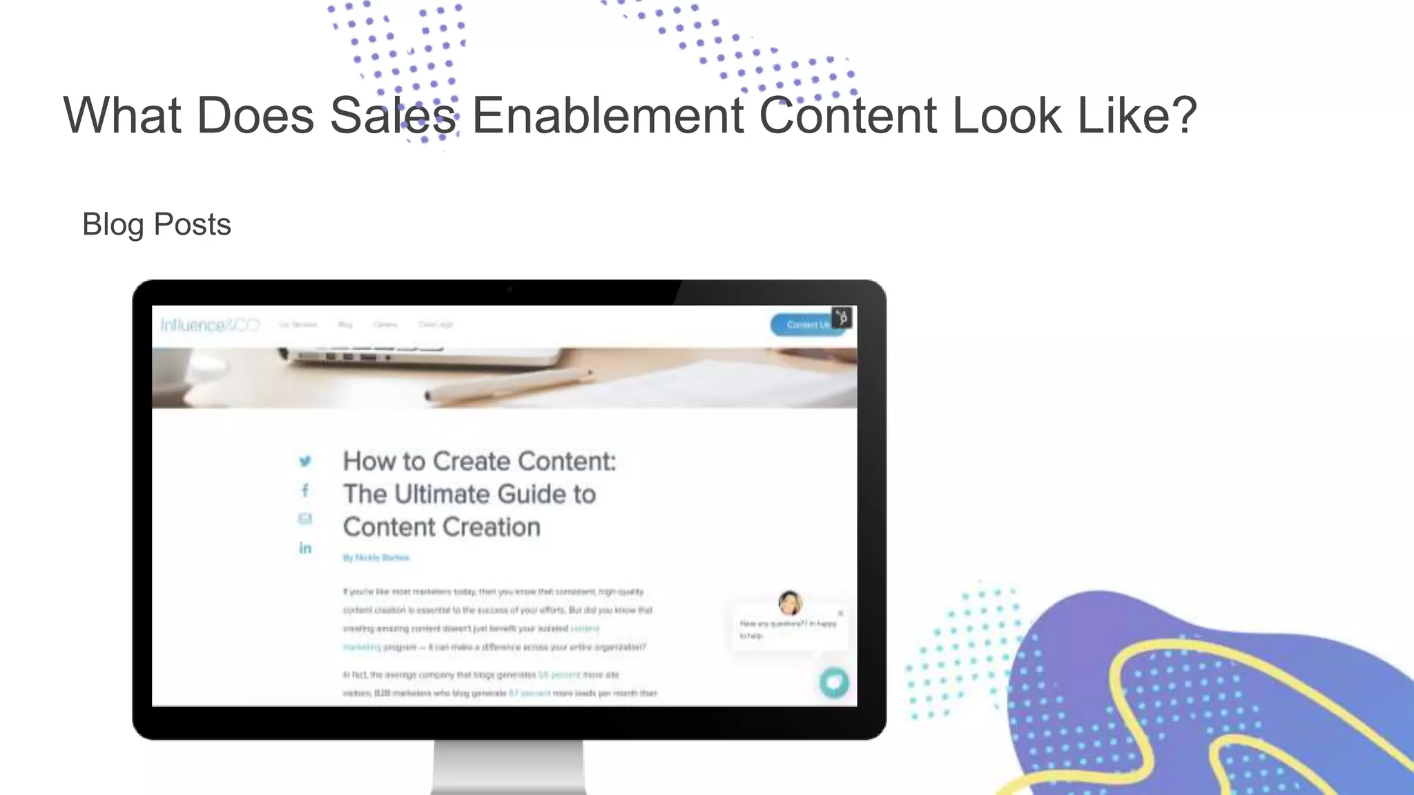 What Does Sales Enablement Content Look Like?
Blog Posts
 